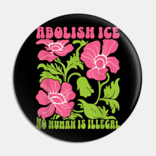 Abolish-Ice-Resist Pin