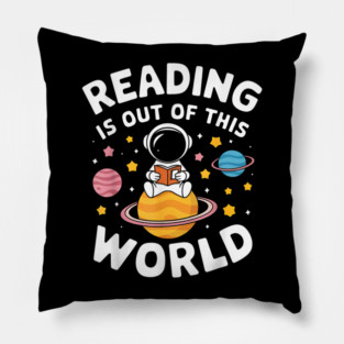Learning Is Out Of This World Pillow