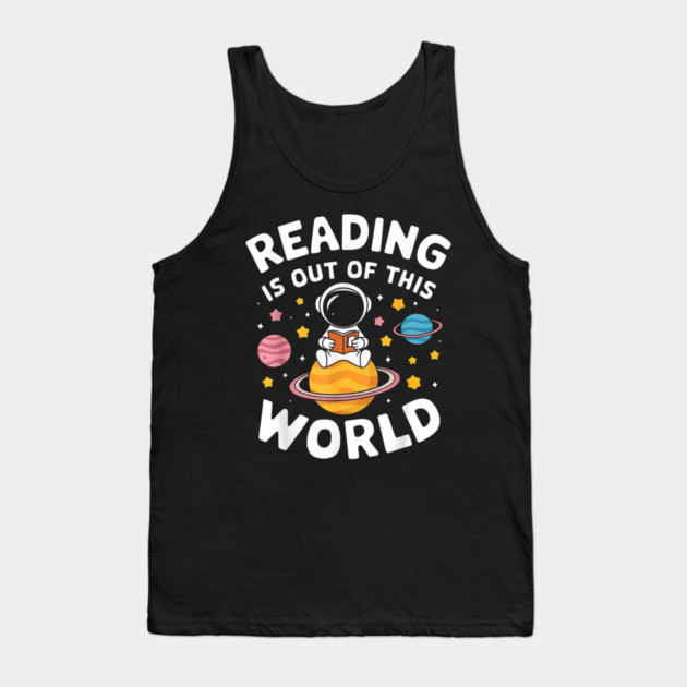 Learning Is Out Of This World Tank Top by dtr_art