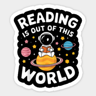 Learning Is Out Of This World Sticker