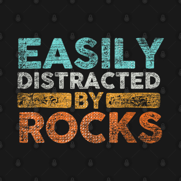 Easily-Distracted-By-Rocks by dtr_art