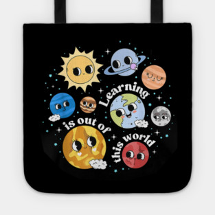 Learning Is Out Of This World Tote