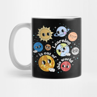 Learning Is Out Of This World Mug