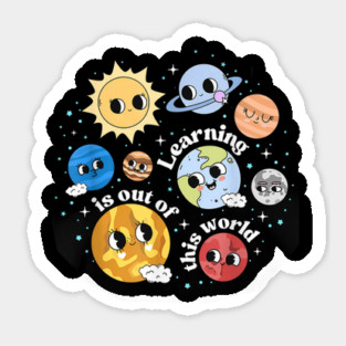 Learning Is Out Of This World Sticker