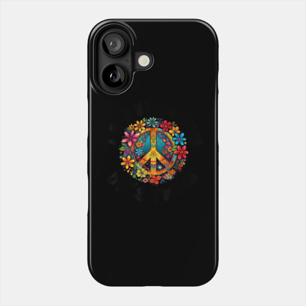 I-survived-the-sixties-twice Phone Case by dtr_art