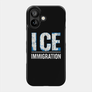 Ice-out-immigration Phone Case