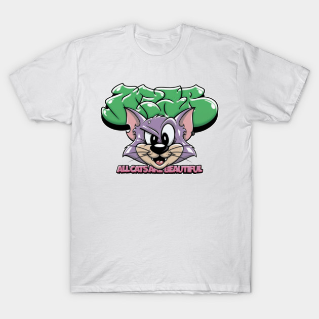 All Cats Are Beautiful - Cute Graffiti Cat T-Shirt by Wrong
