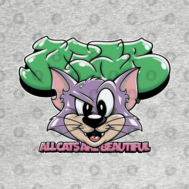 All Cats Are Beautiful - Cute Graffiti Cat by Wrong