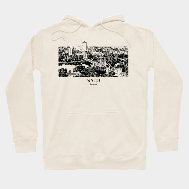 Waco - Texas Hoodie by Lakeric
