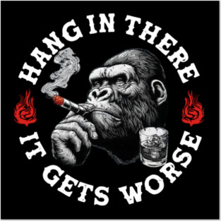 Hang in There It Gets Worse Vintage Style Shirt, Veteran Humor T-Shirt, Funny military shirt, Retro 90s Meme Posters and Art