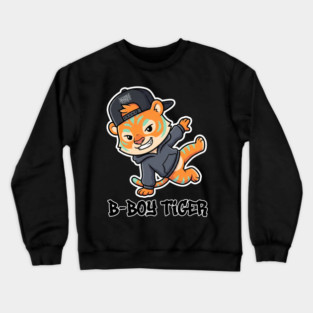 B-Boy Tiger T-Shirt | Hip-Hop Streetwear Animal Graphic Tee | Urban Breakdance Style Crewneck Sweatshirt