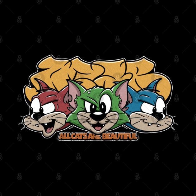 All Cats Are Beautiful - Graffiti Punk Cat Streetwear by Wrong