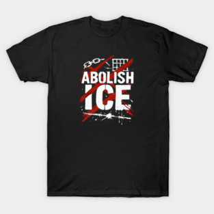 Abolish ICE T-Shirt