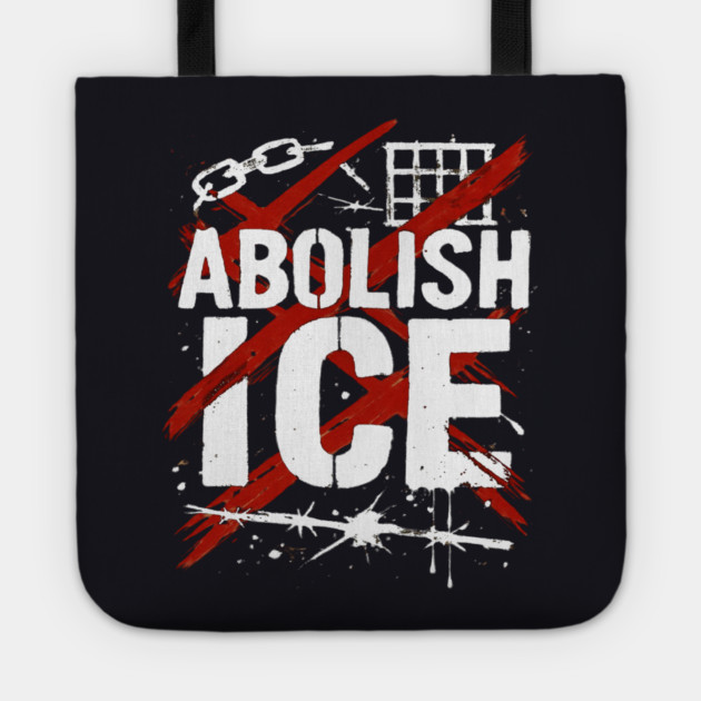 Abolish ICE Tote by Charles's Store 8