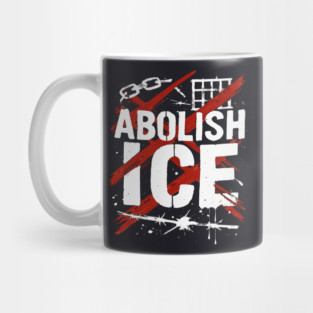 Abolish ICE Mug