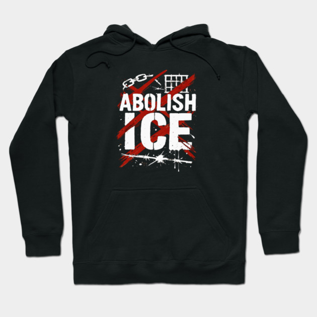 Abolish ICE Hoodie by Charles's Store 8