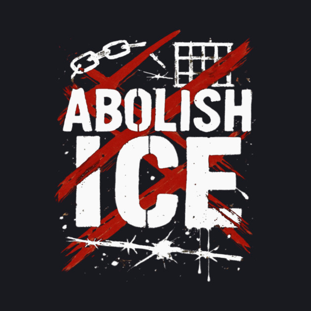 Abolish ICE by Charles's Store 8