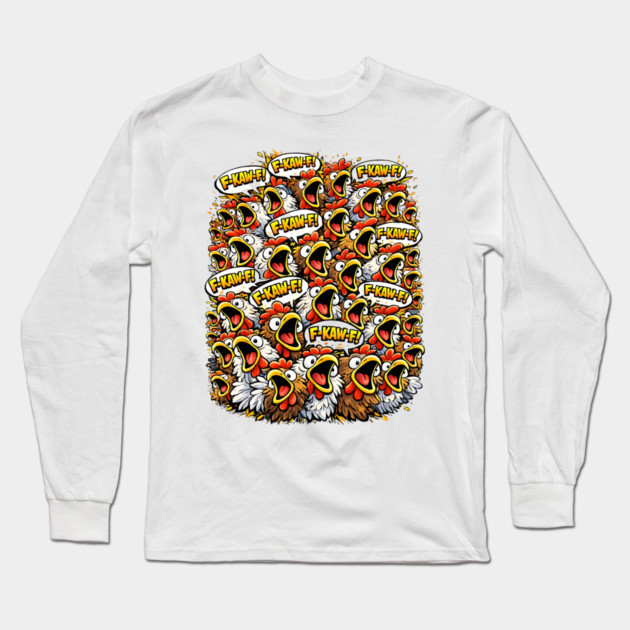 Chicken Attack Long Sleeve T-Shirt by CrazyGirl