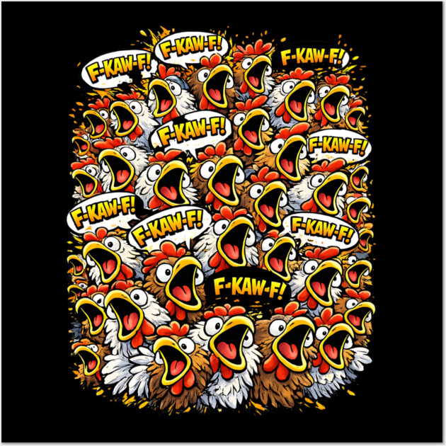 Chicken Attack Wall Art by CrazyGirl