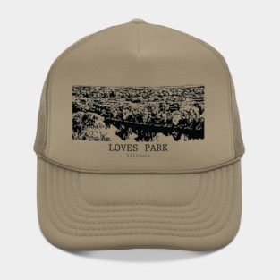 Loves Park - Illinois Hat