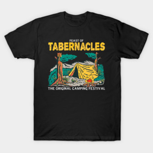 Feast of Tabernacles The Original Tent Revival Jewish Hebrew T-Shirt