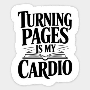 Turning Pages is My Cardio Magnet