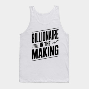 Billionaire in the Making Tank Top