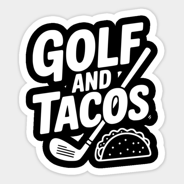 Golf and Tacos Magnet by Frank Ring