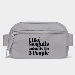 I Like Seagulls and Maybe Like 3 People Bag