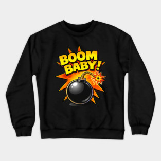 Boom Baby! Crewneck Sweatshirt