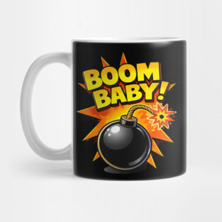 Boom Baby! Mug