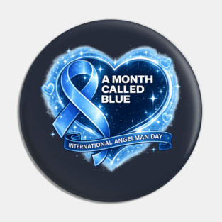 A Month Called Blue Pin