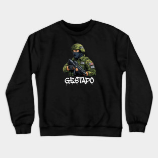 ICE Gestapo Crewneck Sweatshirt