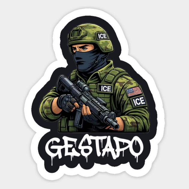 ICE Gestapo Sticker by Charles's Store 8