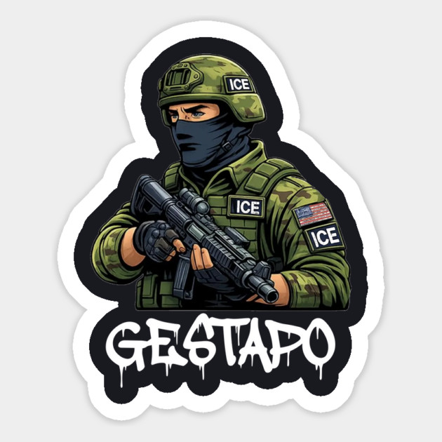 ICE Gestapo Magnet by Charles's Store 8