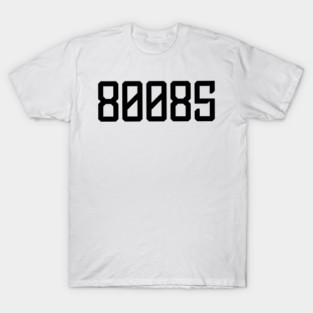 80085 T-Shirt