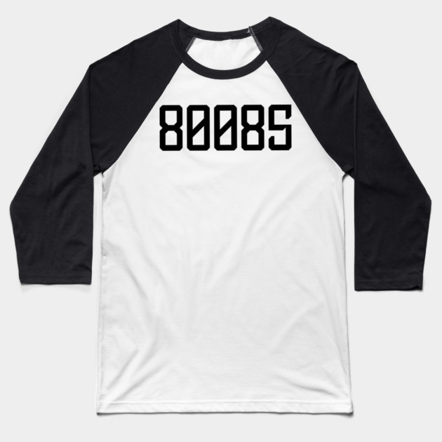80085 Baseball T-Shirt by CrazyGirl
