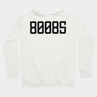80085 Hoodie
