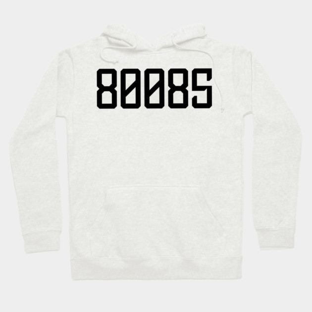 80085 Hoodie by CrazyGirl