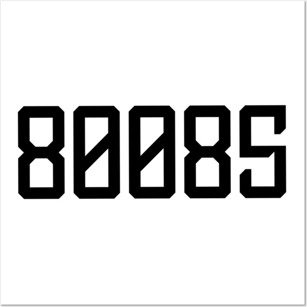 80085 Wall Art by CrazyGirl