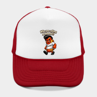 Who You Calling a Weenie? Hat