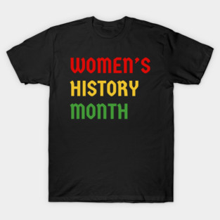 womens-history-month T-Shirt
