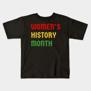 womens-history-month Kids T-Shirt