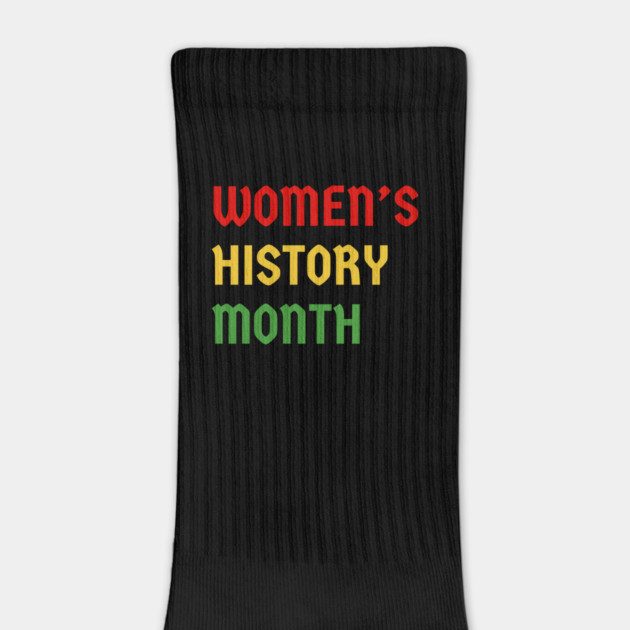 womens-history-month by Creatifly Graphic Tees
