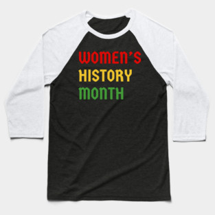 womens-history-month Baseball T-Shirt