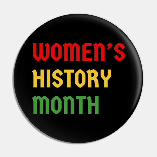 womens-history-month Pin by Creatifly Graphic Tees