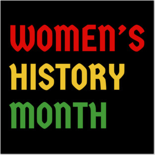 womens-history-month Posters and Art