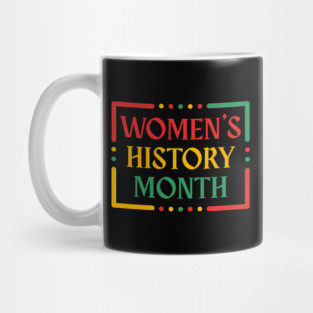 womens-history-month Mug