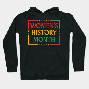 womens-history-month Hoodie