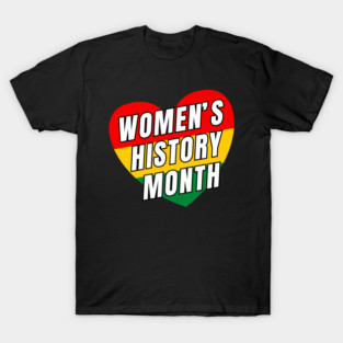 womens-history-month T-Shirt